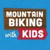 MTB With Kids (@mtbwithkids) Twitter profile photo MTB With Kids (@mtbwithkids) Twitter profile photo