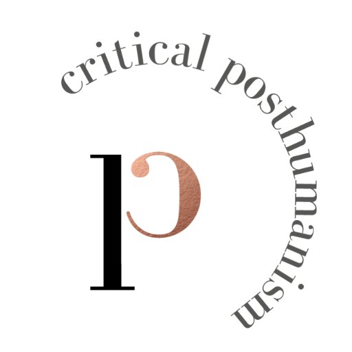 Critical Posthumanism Network