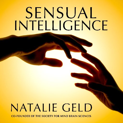 Sensual Intelligence is power - Listen to your body and speak it's language. The quality of your communication matters. #SIA