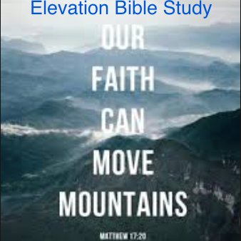 Welcome to Elevation Bible Study. Elevation is a bible study where High Schoolers meet Chick-Fil-A on FM407 every Thursday morning @ 7am. Everybody is welcome!