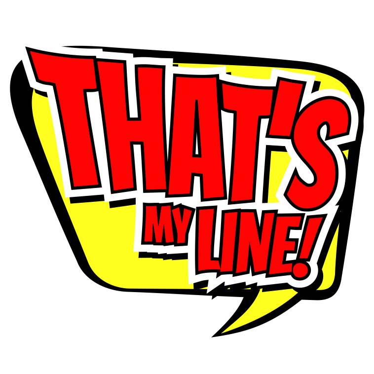 thatsmylineshow's profile picture. This is a spin off "Who's Line Is This Anyway?" that is designed to blast the region with explosive laughter!
