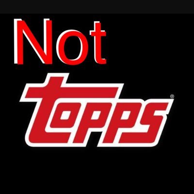 Not Actually Topps