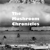 Mushroom Chronicles (@mushroomchron) 's Twitter Profile