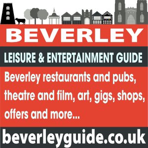 Your ultimate guide to Beverley, East Yorkshire, England,  including restaurants and pubs, theatre and film, art, gigs, shops, offers and more...