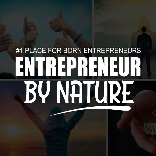 The #1 Place for Born Entrepreneurs.