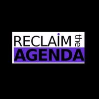 Reclaim the Agenda (@reclaimagenda) 's Twitter Profile