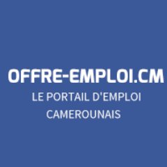 Offre-emploi.cm - Le portail d'emploi Camerounais