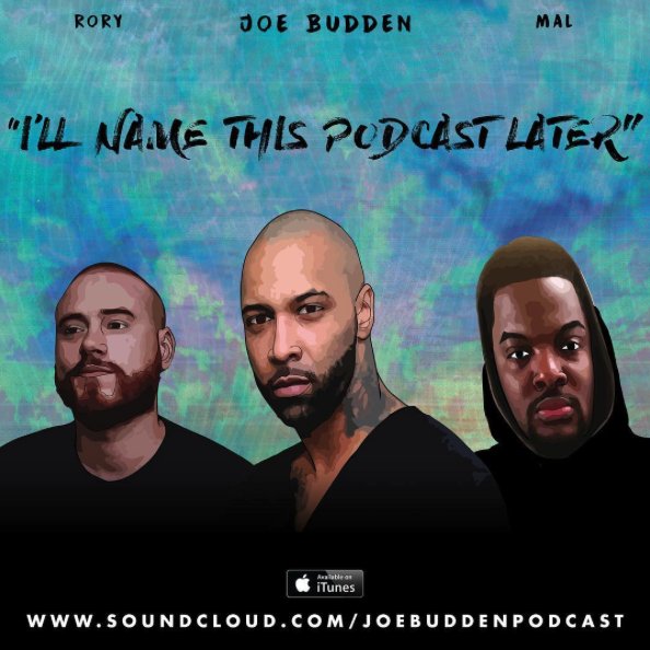 Official account for #IllNameThisPodcastLater hosted by @joebudden @thisisrory & @MAL___