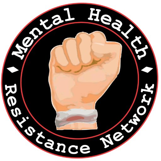 MHRN: MHRN is a nationwide network of people who live with mental distress. It was set up to resist the cruelty of the DWP and the lack of mental health care.