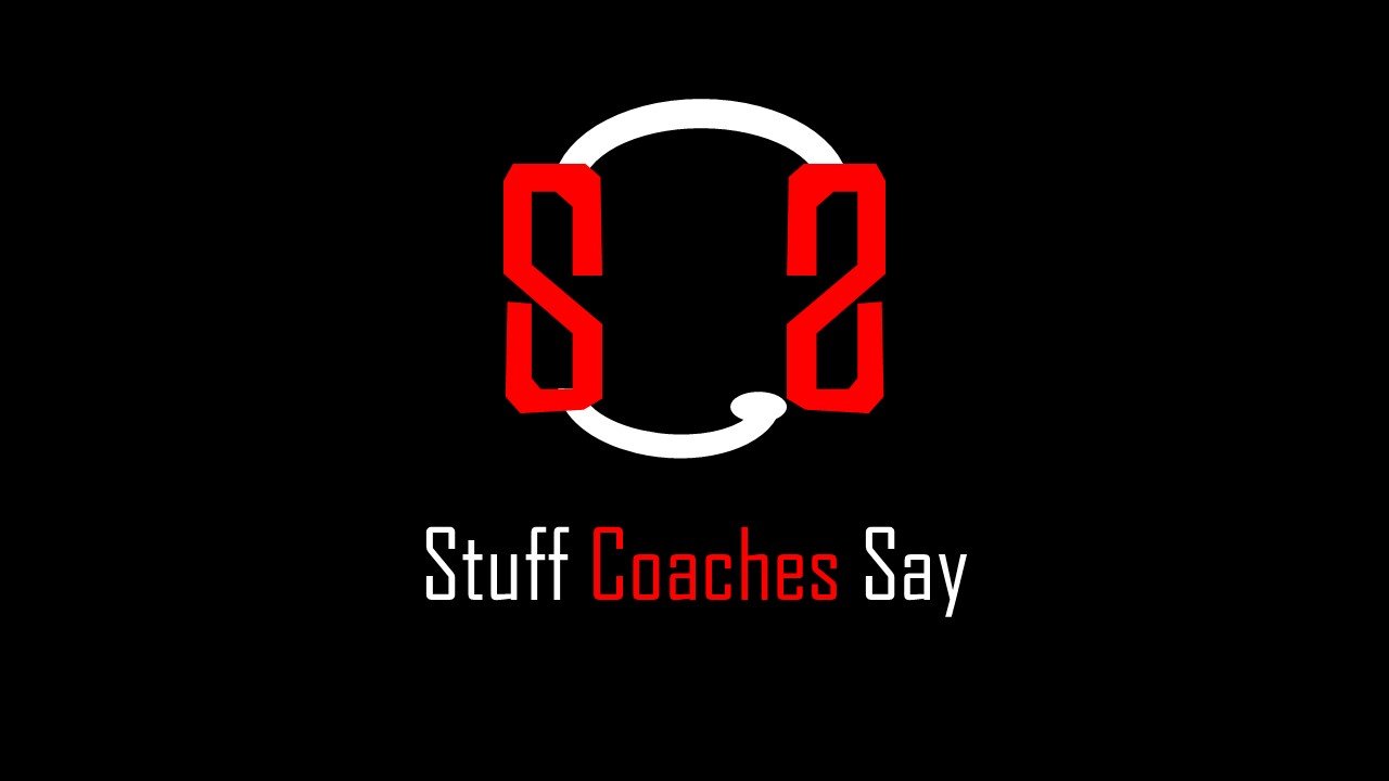 YouTube(Stuff Coaches Say)&Social Media(SCSVids) 😂😂look @ stuff people in & around the 🌎of sports say... check out our new website and store 👇👇🧢🏈🎯