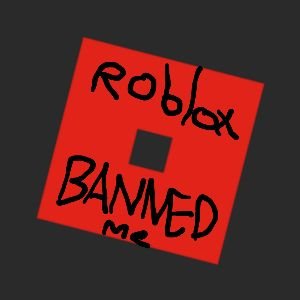 Roblox me baniu! Roblox banned me, Banned From Roblox