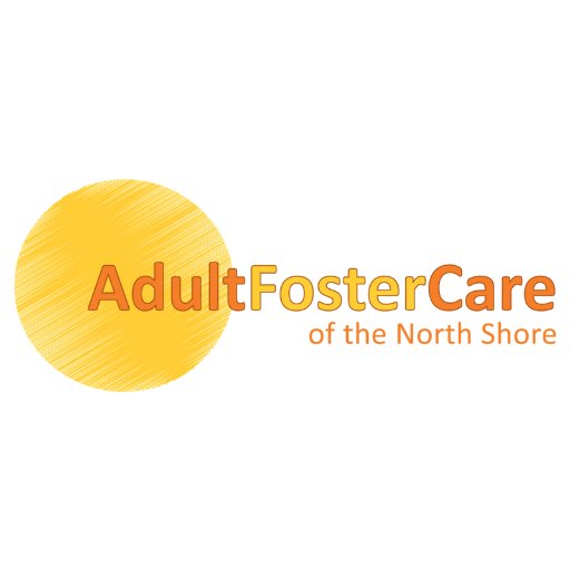 Adult Foster Care of the North Shore provides safe and stable living for adults with disabilities or chronic illnesses while compensating the caregiver.
