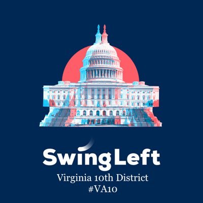 Committed to turning Virginia's 10th Congressional District blue on November 6, 2018.