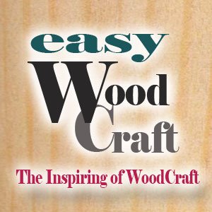 Easy WoodCraft