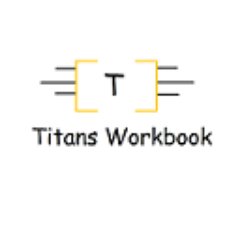 Titans Workbook :
Raw Sheet of what Titans do