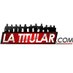 LaTitular.com (@latitularcom) Twitter profile photo LaTitular.com (@latitularcom) Twitter profile photo