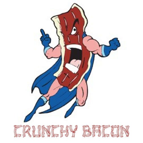 Crunchy Bacon