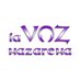 La Voz Nazarena (@lavoznazarena) Twitter profile photo La Voz Nazarena (@lavoznazarena) Twitter profile photo