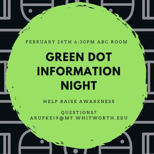 Green Dot is a campus based organization with the goal to end sexual assault on college campuses by turning red dot scenarios into green dots.