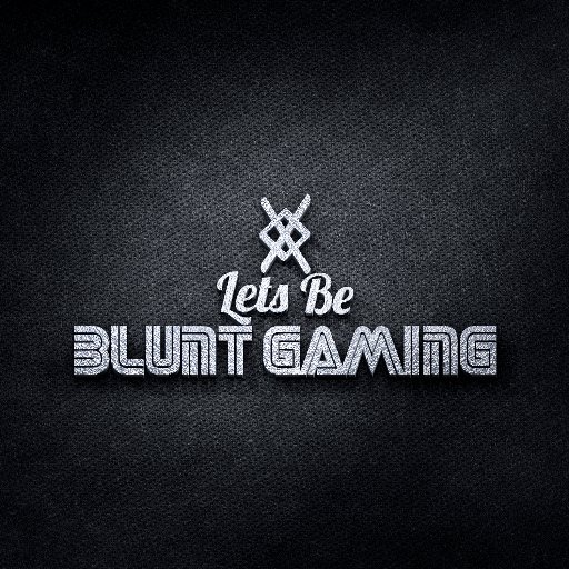 We’re streamers on Mixer! Catch us almost every night around 4PM EST and later! Business Contact at letsbebluntgaming@gmail.com