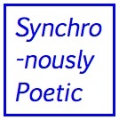 synchronously's profile picture. Thoughtful words and synchronistic poetry garnered from the ethers and internets.