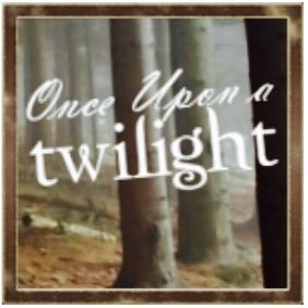 Once Upon a Twilight