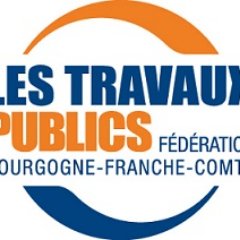 Fédération Régionale des Travaux Publics de Bourgogne-Franche-Comté informe : actualités, points de vue et veille du secteur