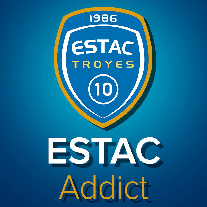 Impossible de rater une info de l'ESTAC avec ESTAC Addict ! #TeamEstac