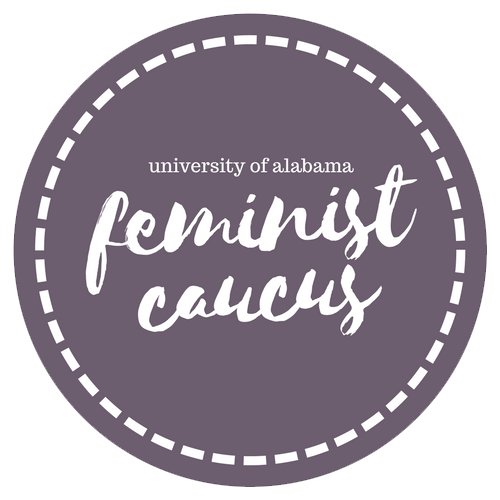 Bringing #IntersectionalFeminism & activism to @UofAlabama. Join the #UAFeminist Movement! uafeministcaucus@gmail.com