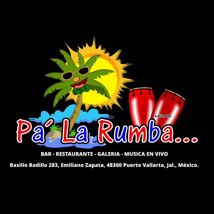 Pa La Rumba Bar Latino en Puerto Vallarta Musica Salsa, Musica Cubana, Bachata, Cumbia, Merengue y Mas... Profesores de Bailes Latinos, Musica Viva.