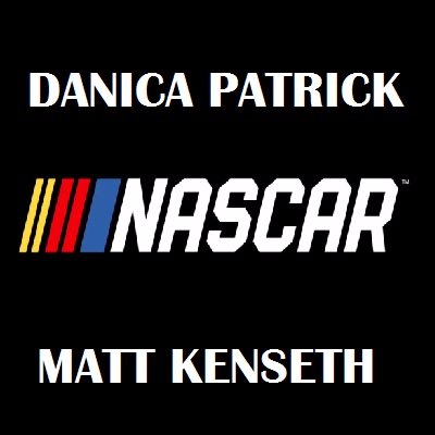 NASCAR fan. My favorite drivers are Danica Patrick and Matt Kenseth. #NFB, Member of Official NASCAR Fan Council