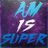 AMisSUPER