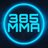 385MMA