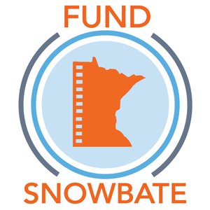 'Fund Snowbate' is a group of Film and TV industry businesses and organizations that have benefitted from the Snowbate program in MN.
