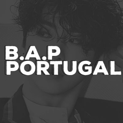 Fanbase portuguesa dedicada aos B.A.P! / Portuguese fanbase dedicated to B.A.P! Since: 2017/01/21