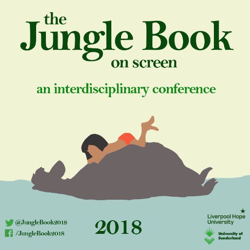 The Jungle Book On Screen is a conference hosted by the University of Sunderland’s Centre for Research in Media and Cultural Studies. Coming 2018.