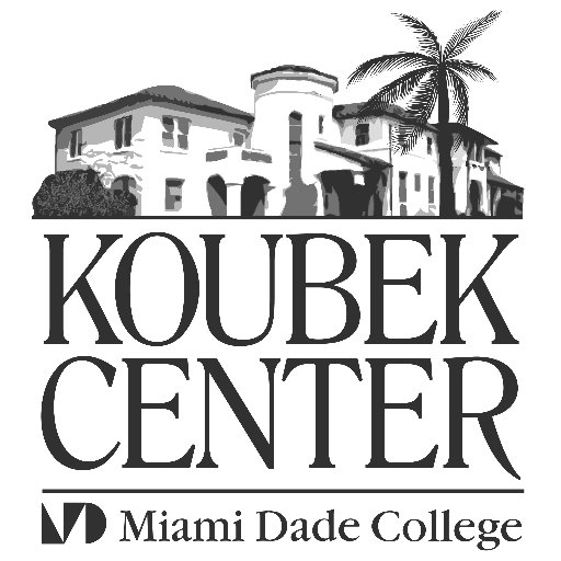 Koubek Center @ Miami Dade College 2705 SW 3rd Street Miami FL, 33135 Crossing Cultural Borders, Building One Inspired Community