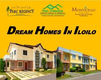 Offering you an amazing house models from Pro-Friends' Parc Regency Residences & Monticello Villas in Iloilo. Let us help you achieve your dream & ideal home.