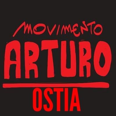 Movimento Arturo ~ sezione di Ostia #movimentoarturo fondato il 01/03/2017