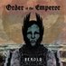 Order of the Emperor (@orderoftemperor) Twitter profile photo Order of the Emperor (@orderoftemperor) Twitter profile photo