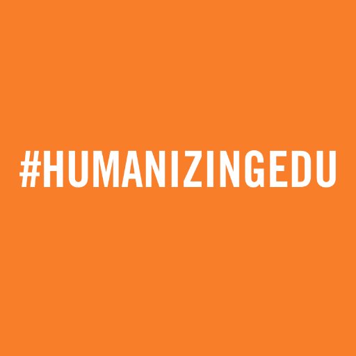 Humanizing EDU A collaboration of thinkers, educators, and leaders with one purpose to challenge the education machine @mrexmiller @billlatham3  #humanizingedu