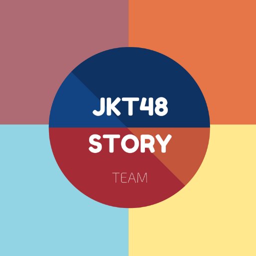 We Make Story From Imagination, all created by JKT48 Story Team and JKT48 Fans