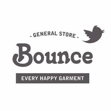 鹿児島天文館にあるセレクトショップBOUNCE。新作情報、適当につぶやきますっ!!もちろん適当に絡んでください♪NEXUSVII.,THE UNION,ITTI,hombrenino,meanswhile,430Fourthirty,CHARI&CO,TRICOLORE,NULABEL,坩堝