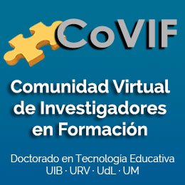 Comunidad Virtual de Investigadores en Formación.
Entorno colaborativo de apoyo a la formación en investigación del Doctorado en Tecnología Educativa.