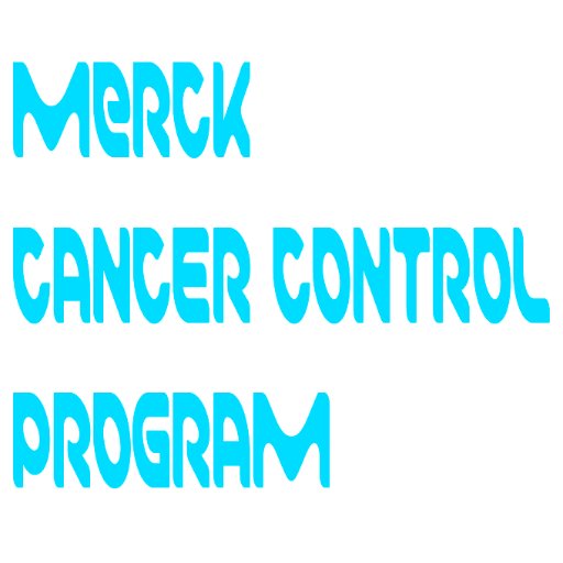 Merck Cancer Control Program to build capacity and improve access to cancer care in Africa &developing countries. Not intended for US & Canada visitors.