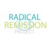 Radical Remission (@radicalremiss) Twitter profile photo Radical Remission (@radicalremiss) Twitter profile photo
