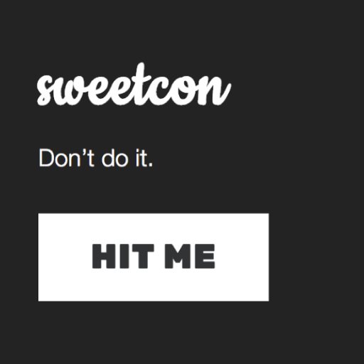 darest you enter the sweetcon zone - take the #challenge and give it a go my sweet https://t.co/W3oAli0Cqw