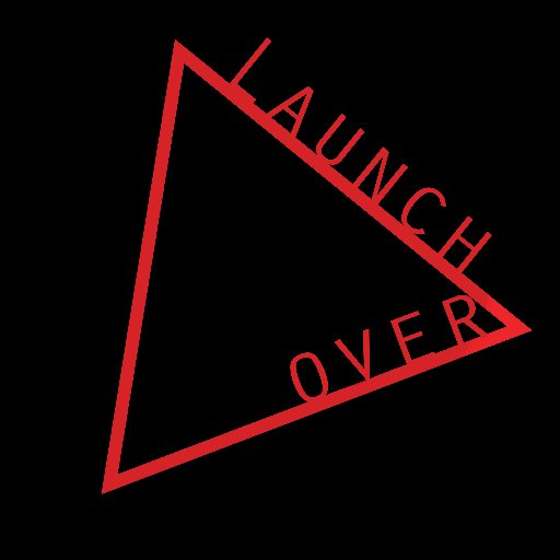 Launch Over