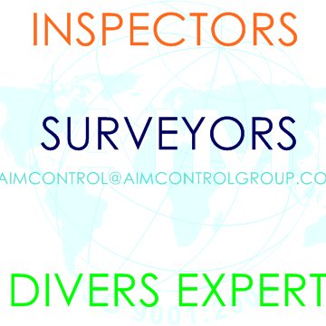 AIM Shipping surveyors who conducted ship inspection, cargo survey, tally of weight/ quantity & certificate, Underwater hull clean/diving jobs, Marine Warranty