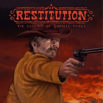 Restitution-The Legend of Cordell Pierce #SupportIndieFilm #classicwestern #faithbased when his family is murdered and he is left for dead, Cordell Pierce will